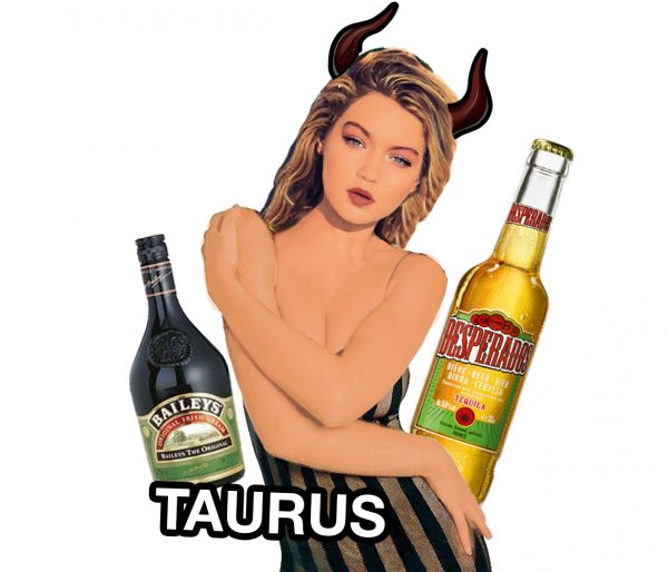 Taurus booze