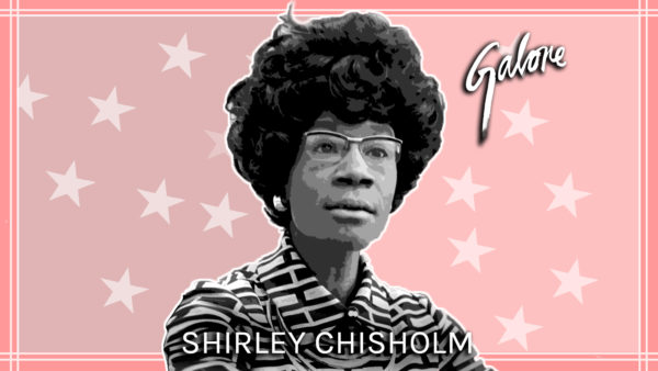 shriley_chisholm_black_women_slayed_history_galore_mag